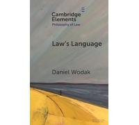 Law’s Language: Meaning and Normativity
