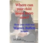 Law Steeple Mba Where can your child invest $100 now? (Tascabile)