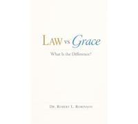 Law vs Grace: What's the Difference?