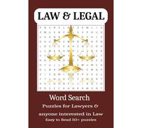 Law Word Search Puzzle Book: Law Word Searches for Lawyers & Law Students - Easy to Read - Relax and Learn legal terms and More | 6x9,110 pages | 50+ ... Gift for Vacations, holidays and Free Time