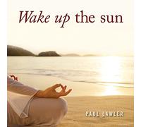Lawler Paul - Wake Up The Sun