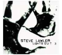 Lawler, Steve - Lights Out 3 (3 CD)