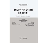 Lawmann's Investigation to Trial (The Book for a Common Man : Criminal Law)