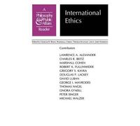 Lawrence A. Alexander International Ethics (Tascabile)