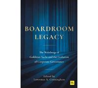 Lawrence A. Cunningham Boardroom Legacy (Tascabile) (PRESALE 03/11/2026)