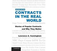 Lawrence A. Cunningham Contracts in the Real World (Tascabile)