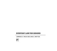 Lawrence A. Frolik Linda S. Whitton Everyday Law for Seniors (Copertina rigida)