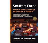 Lawrence A. Kane Rory Miller Scaling Force (Tascabile)