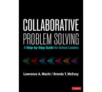 Lawrence A. Machi Brenda T. McEvoy Collaborative Problem Solving (Tascabile)