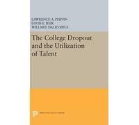 Lawrence A. Pervin Louis E. Re The College Dropout and the U (Copertina rigida)