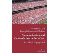 Lawrence A. Wenner Communication and Contradiction in the NCAA (Tascabile)