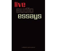 Lawrence Abu Hamdan: Live Audio Essays (Tascabile)