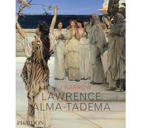 Lawrence Alma-Tadema [Lingua inglese]: édition en langue anglaise: 0000