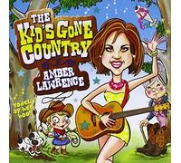 Lawrence, Amber - Kid's Gone Country