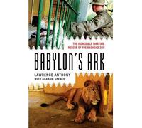 Lawrence Anthony Graham Spence Babylon's Ark (Tascabile)