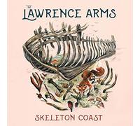 The Lawrence Arms Skeleton Coast (CD)