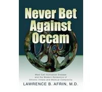 Lawrence B Afrin Never Bet Against Occam (Tascabile)