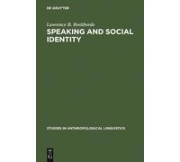 Lawrence B. Breitborde Speaking and Social Identity (Copertina rigida)