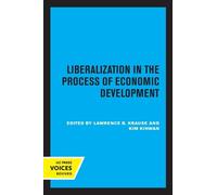 Lawrence B. Krau Liberalization in the Process of Economic Developme (Tascabile)
