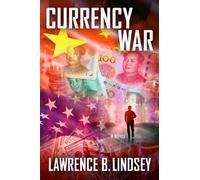 Lawrence B. Lindsey Currency War (Copertina rigida)