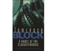Lawrence Block A Dance At The Slaughterhouse (Tascabile)