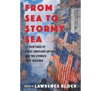 Lawrence Block From Sea to Stormy Sea (Copertina rigida)