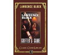 Lawrence Block Grifter's Game (Tascabile) Classic Crime Library