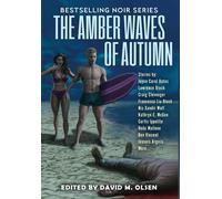 Lawrence Block Joyce Carole Oates The Amber Waves of Autumn (Copertina rigida)