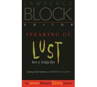 Lawrence Block Speaking of Lust (Copertina rigida) Seven Deadly Sins