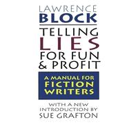 Lawrence Block Telling Lies for Fun and Profit (Tascabile)