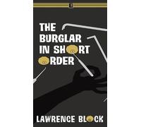 Lawrence Block The Burglar in Short Order (Copertina rigida) Bernie Rhodenbarr