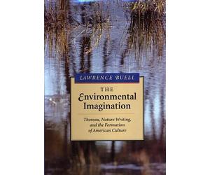 Lawrence Buell The Environmental Imagination (Tascabile)