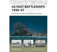 Lawrence Burr US Fast Battleships 1936-47 (Tascabile) New Vanguard