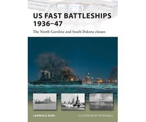 Lawrence Burr US Fast Battleships 1936-47 (Tascabile) New Vanguard