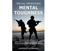 Lawrence Colebrooke Special Operations Mental Toughness (Copertina rigida)