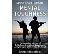 Lawrence Colebrooke Special Operations Mental Toughness (Tascabile)