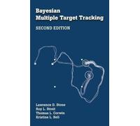 Lawrence D. Stone Roy L. Streit Thoma Bayesian Multiple Targ (Copertina rigida)