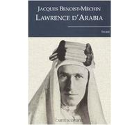 Lawrence d'Arabia o il sogno in frantumi