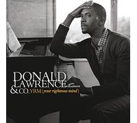 Lawrence, Donald & Company - Yrm (Your Righteous Mind)