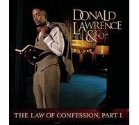 Lawrence, Donald - Law Of Confession Part One