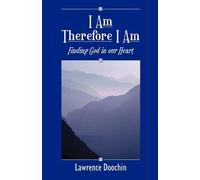 Lawrence Doochin I am Therefore I am (Tascabile)