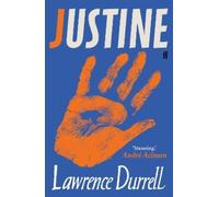 Lawrence Durrell André Aciman Justine (Tascabile)