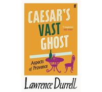 Lawrence Durrell Caesar's Vast Ghost (Tascabile)
