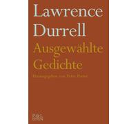 Lawrence Durrell Peter Porter Burkhard P. Biersche Ausgewählte Gedic (Tascabile)