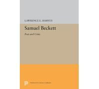 Lawrence E. Harvey Samuel Beckett (Copertina rigida) Princeton Legacy Library