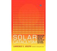 Lawrence E. Joseph Solar Cataclysm (Copertina rigida)