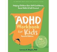 Lawrence E Shapiro The ADHD Workbook for Kids (Tascabile) (PRESALE 25/09/2025)