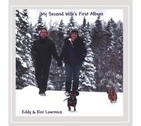 Lawrence, Eddy & Kim - My Second Wife's First Album