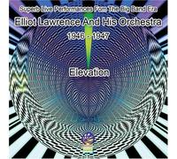 Lawrence, Elliot & His Orchestra - Elevation