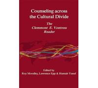 Lawrence Epp Counseling Across the Cultural Divide (Tascabile)